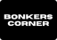 Bonkers Corner