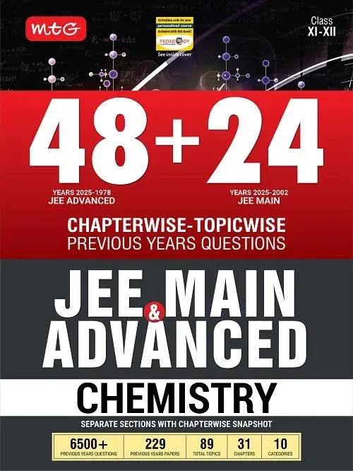 MTG Learning Media MTG 48 + 24 Years JEE Main (2025-2002) and JEE Advanced (2025-1978) Chapter-wise Topic-wise Previous Years Solved Papers Chemistry Book | PYQ Question - image 1